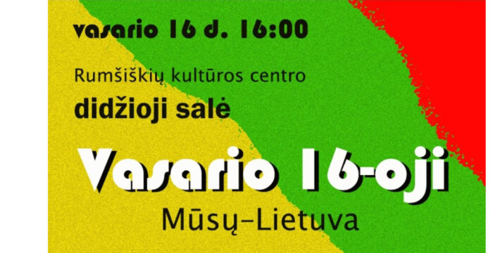 Vasario 16-oji Mūsų-Lietuva
